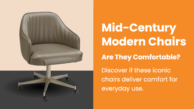 Are Mid-Century Modern Chairs Really Comfortable for Everyday Use?